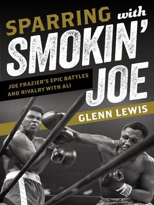 cover image of Sparring with Smokin' Joe